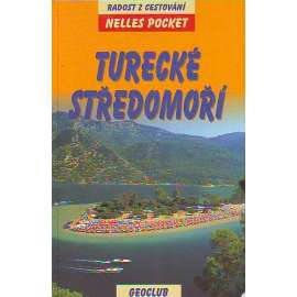 Turecké středomoří (Turecko, cestování, průvodce)